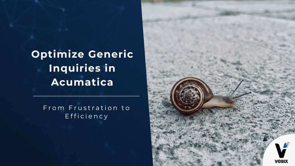 Optimize Generic Inquiries in Acumatica for better ERP performance